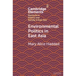 Environmental Politics in East Asia