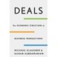 Deals: The Economic Structure of Business Transactions