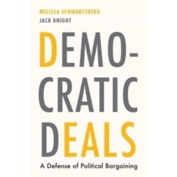 Democratic Deals: A Defense of Political Bargaining