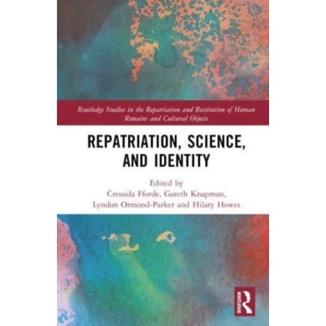 Repatriation, Science and Identity