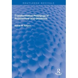 Transformative Pedagogy in Architecture and Urbanism