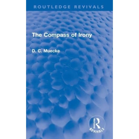 The Compass of Irony