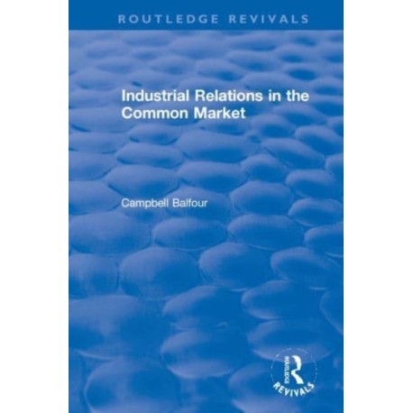 Industrial Relations in the Common Market