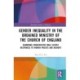Gender Inequality in the Ordained Ministry of the Church of England: Examining Conservative Male Clergy Responses to Women Priests and Bishops