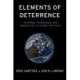 Elements of Deterrence: Strategy, Technology, and Complexity in Global Politics
