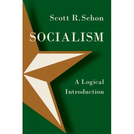 Socialism: A Logical Introduction