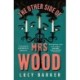 The Other Side of Mrs Wood