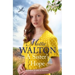 A Sister's Hope: shortlisted for the Romantic Novelist Association's 'The Romantic Saga Award 2025'
