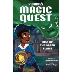 Kwame's Magic Quest: Rise of the Green Flame