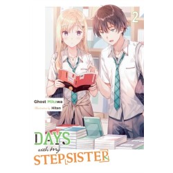 Days with My Stepsister, Vol. 2 (light novel)