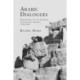 Arabic Dialogues: Phrasebooks and the Learning of Colloquial Arabic, 1798-1945
