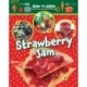 How to Grow Strawberry Jam