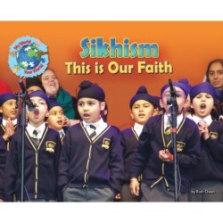 Sikhism, This is our Faith: Sikhism