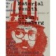 Material Wealth: Mining the Personal Archive of Allen Ginsberg