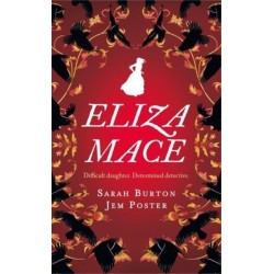 Eliza Mace: the thrilling new Victorian detective novel