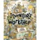 The Inventor's Workshop: 10 Inventions That Changed the World