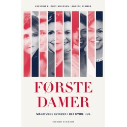 Førstedamer: Magtfulde kvinder i Det Hvide Hus