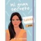 Mi gran secreto: Zahira