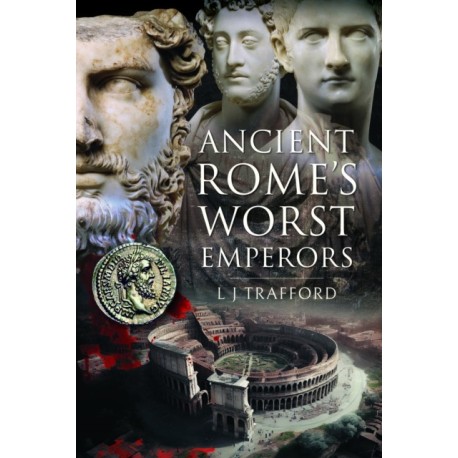 Ancient Rome's Worst Emperors