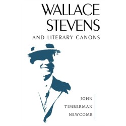 Wallace Stevens and Literary Canons