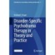 Disorder-Specific Psychodrama Therapy in Theory and Practice