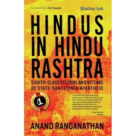 Hindus in Hindu Rashtra: Eighth-Class Citizens and Victims of State- Sanctioned Apartheid
