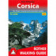 Corsica: 85 selected walks on the coasts and in the mountains of the "Island of Beauty"