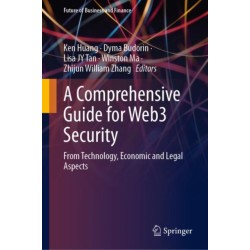 A Comprehensive Guide for Web3 Security: From Technology, Economic and Legal Aspects