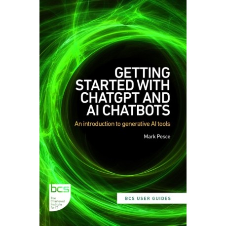 Getting Started with ChatGPT and AI Chatbots: An introduction to generative AI tools
