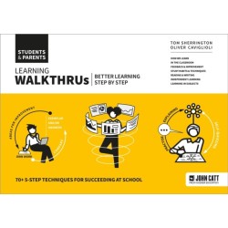 Learning WalkThrus: Students & Parents - better learning, step by step
