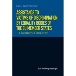 Assistance to Victims of Discrimination by Equality Bodies of the EU Member States: - a Scandinavian Perspective