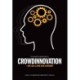 Crowdinnovation: Må jeg låne din hjerne?