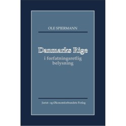 Danmarks Rige: i forfatningsretlig belysning