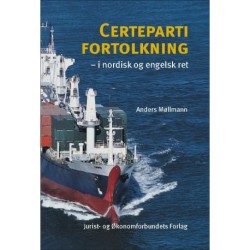 Certepartifortolkning:  i nordisk og engelsk ret