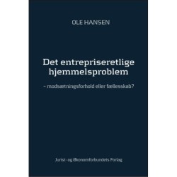Det entrepriseretlige hjemmelsproblem:  modsætningsforhold eller fællesskab?