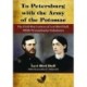 To Petersburg with the Army of the Potomac: The Civil War Letters of Levi Bird Duff, 105th Pennsylvania Volunteers