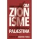 Om zionisme: og koloniseringen af Palæstina