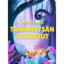 Taikametsän tuliketut