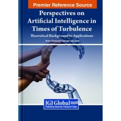 Perspectives on Artificial Intelligence in Times of Turbulence: Theoretical Background to Applications