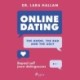 Online dating: The good, the bad and the ugly