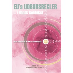 EU's Udbudsregler - i dansk kontekst