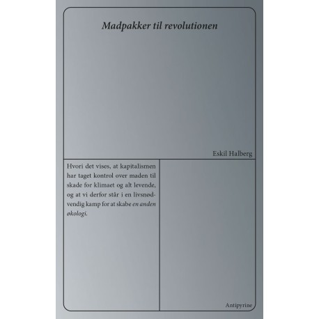 Madpakker til revolutionen