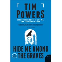 Hide Me Among the Graves: A Novel