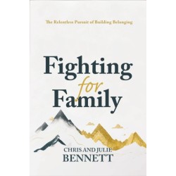Fighting for Family: The Relentless Pursuit of Building Belonging