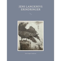 Jens Langknivs erindringer: Erfaringer fra 4 år på havet. Med Marinen, ØK, Windjammer og Mærsks Dybhavs borerigge. Og livet som kirurg i krig of fred.