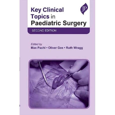 Key Clinical Topics in Paediatric Surgery