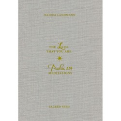 The love that you are: Psalm 119 - Meditations