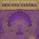 Den nye tantra: Forny din seksualitet og dit kærlighedsliv