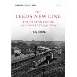 Leeds New Line: Heaton Lodge and Wortley Railway