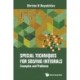 Special Techniques For Solving Integrals: Examples And Problems